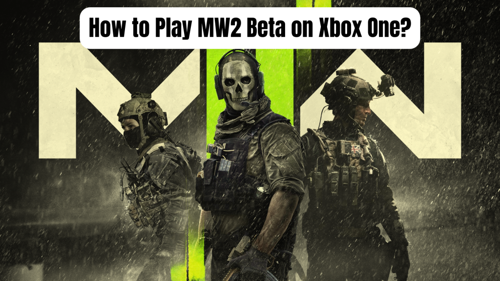 How To Play Mw2 On Xbox One