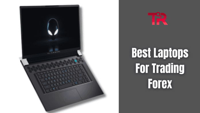 Best Laptop For Trading Forex