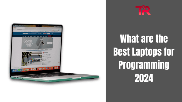 What are the Best Laptops for Programming 2024 | best laptops for programming students | best laptops for programming 2023 | best laptops for programming and gaming