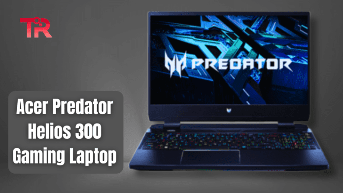 predator helios 300 | acer predator helios 300 | acer predator helios 300 review | predator helios 300 specs | acer helios 300