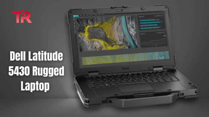 latitude 5430 rugged | latitude 5430 rugged laptop | latitude 5430 | dell latitude 5430 review